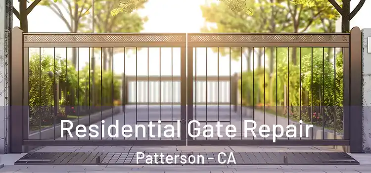 Residential Gate Repair Patterson - CA